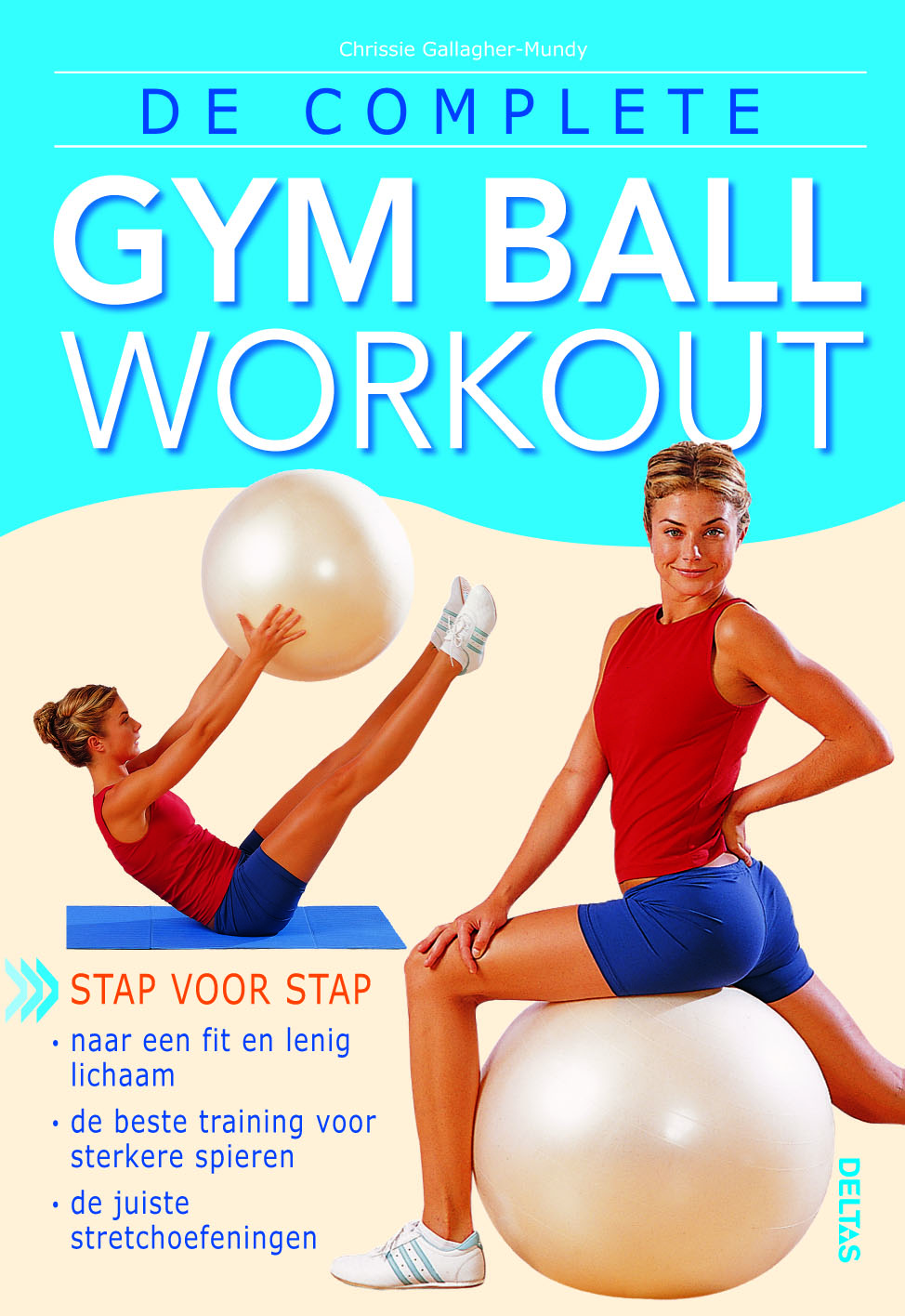 De complete gym ball workout